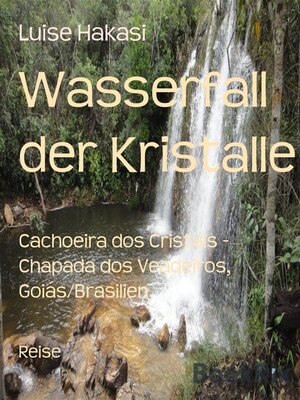 cover image of Wasserfall der Kristalle